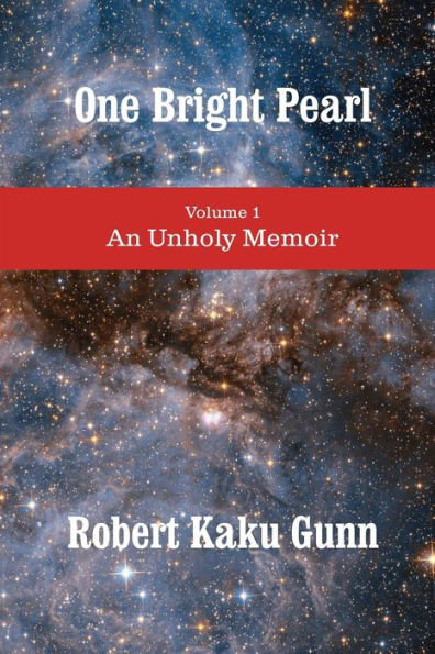 One Bright Pearl: An Unholy Memoir