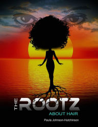 Title: The Rootz About Hair, Author: Pawel L Urban