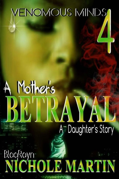 VM4: A Mother's Betrayal