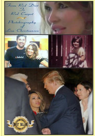 Title: From Red Dirt To Red Carpet: Photobiography of Lisa Christiansen, Author: Lisa Christine Christiansen