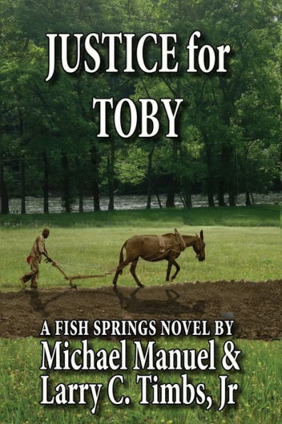 Justice for Toby: A Fish Springs Novel