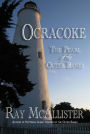Ocracoke: the Pearl of the Outer Banks, 2nd ed.
