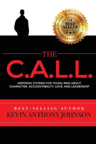 Title: The Call, Author: Kevin Anthony Johnson