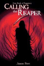 Calling the Reaper: First Book of Purgatory