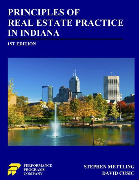 Principles of Real Estate Practice in Indiana