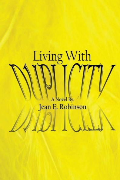 Living With Duplicity