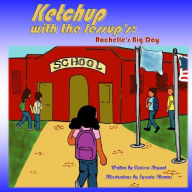 Title: Ketchup with the Jessup's: Rochelle's Big Day, Author: Syreeta Thomas