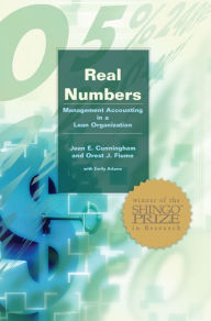 Title: Real Numbers: Management Accounting in a Lean Organization, Author: Jean E. Cunningham