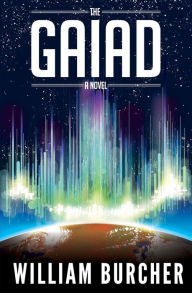 Title: The Gaiad: A Novel, Author: Montreal Daily Star