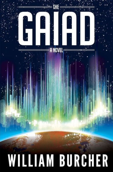 The Gaiad: A Novel