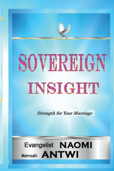 Sovereign Insight: Strength for your marriage