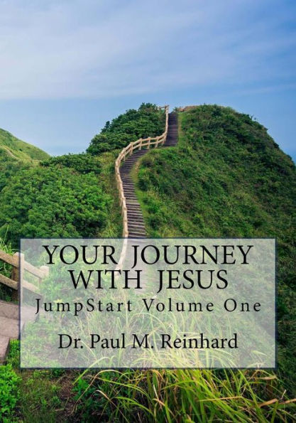 JumpStart: Your Journey With Jesus