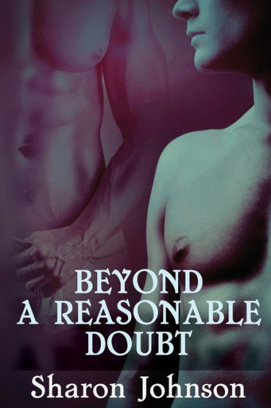 Beyond A Reasonable Doubt