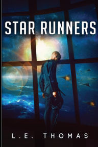 Title: Star Runners, Author: L E Thomas