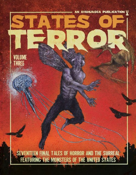 States of Terror Volume Three