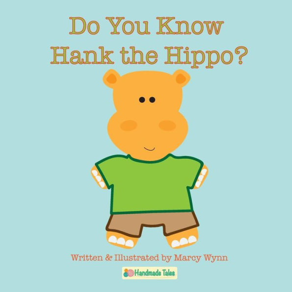 Do You Know Hank the Hippo?