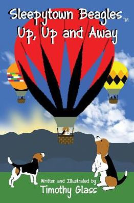 Sleepytown Beagles, Up, Up and Away