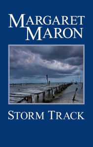 Title: Storm Track (Deborah Knott Series #7), Author: Margaret Maron