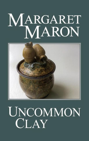 Uncommon Clay (Deborah Knott Series #8)
