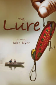 Title: The Lure, Author: John Dyer