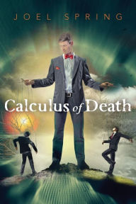 Title: Calculus of Death, Author: Joel Spring