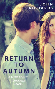 Title: Return to Autumn, Author: John Richards