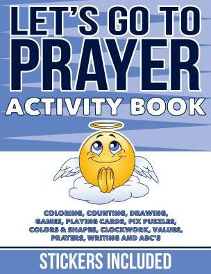 Let's Go to Prayer Activity Book