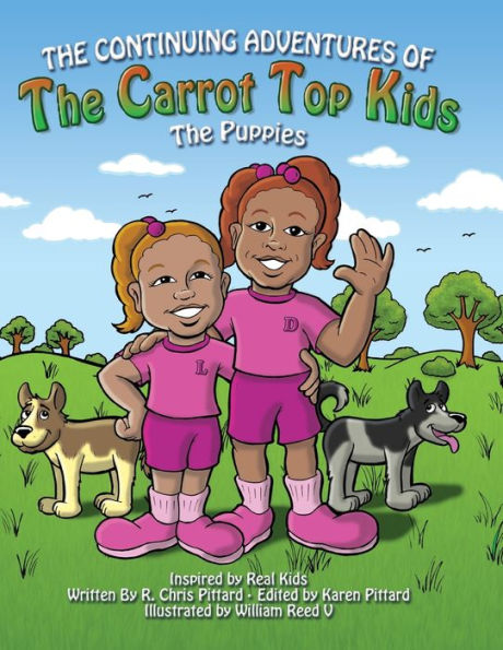 Continuing Adventures of The Carrot Top Kids: Puppies