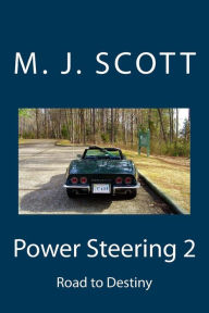 Title: Power Steering 2, Author: M J Scott