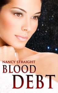 Title: Blood Debt, Author: Nancy Straight