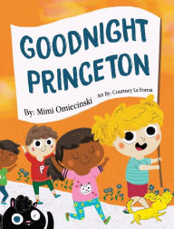 Title: Goodnight Princeton, Author: Mimi Omiecinski