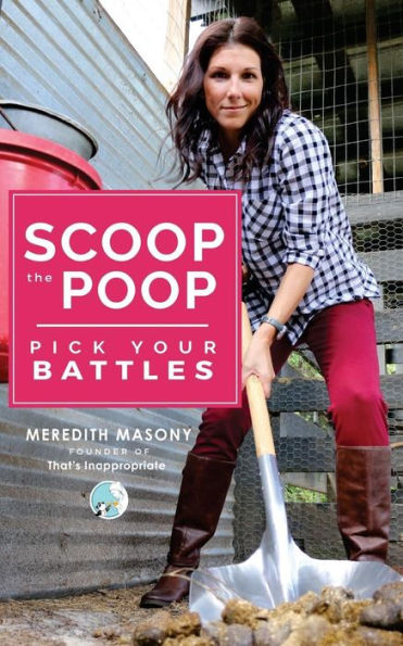 Scoop the Poop: Pick Your Battles