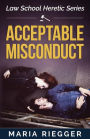 Acceptable Misconduct