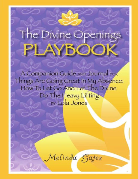 The Divine Openings Playbook