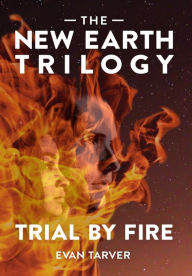 Title: Trial by Fire, Author: Dayspring Jubilee MacLeod