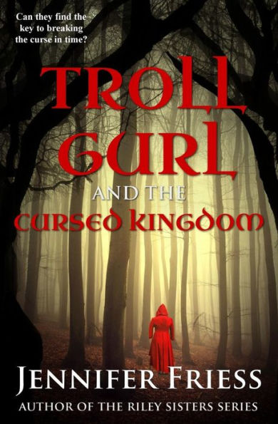 Troll Gurl and the Cursed Kingdom