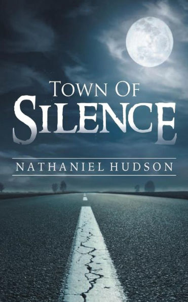 Town Of Silence