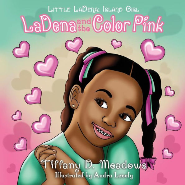 LaDena and the Color Pink