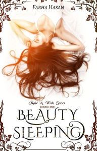 Title: Beauty Sleeping, Author: Farha Z Hasan