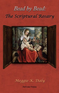 Title: Bead by Bead: The Scriptural Rosary, Author: The Hellsayers