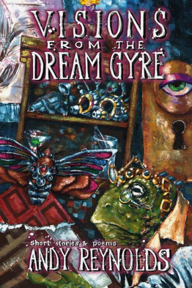 Visions from the Dream Gyre