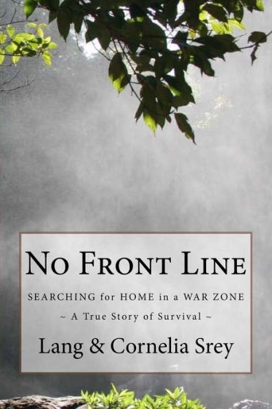 No Front Line: Searching for Home in a War Zone