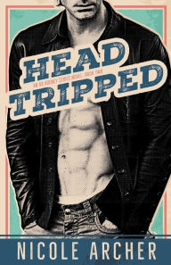 Title: Head-Tripped: A Sexy Rock Star Romance, Author: The Gromet