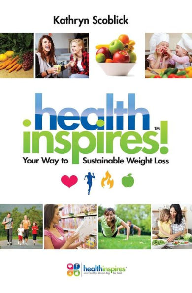 Health Inspires: Your Way to Sustainable Weight Loss