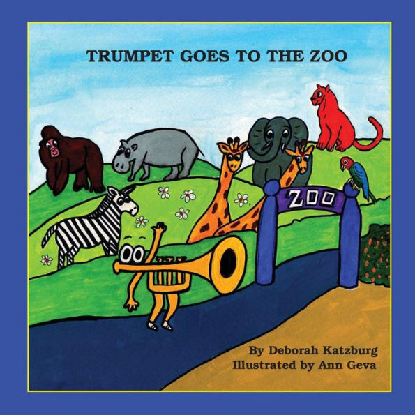 Trumpet Goes to the Zoo