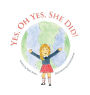 YES, OH YES, SHE DID!