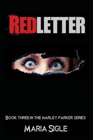 Title: Redletter, Author: Maria L Sigle