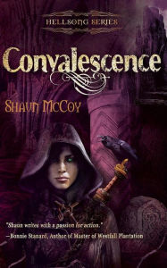 Title: Convalescence, Author: Shaun O McCoy