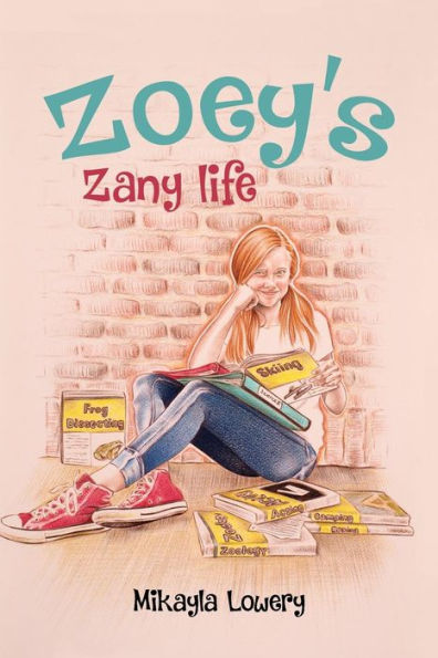 Zoey's Zany Life