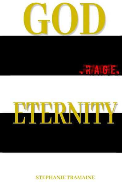 God .Rage. Eternity: The Heart of Eternity